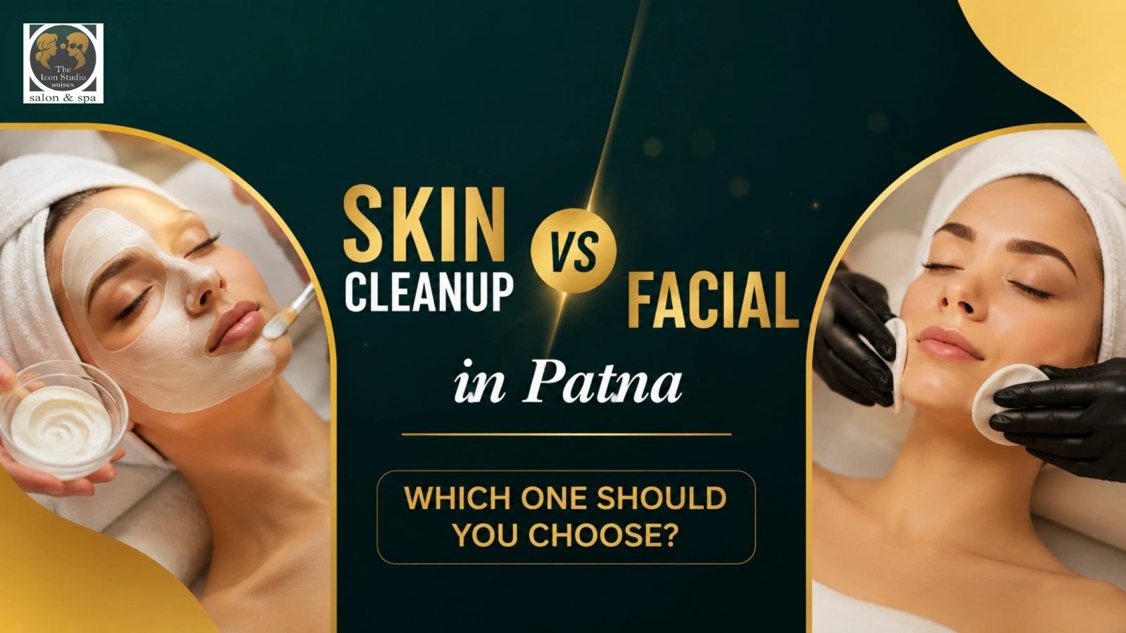 Skin Cleanup vs Facial in Patna: Which One Should You Choose?